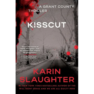 Kisscut: A Grant County Thriller