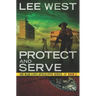 Protect and Serve: A Post-Apocalyptic Emp Thriller