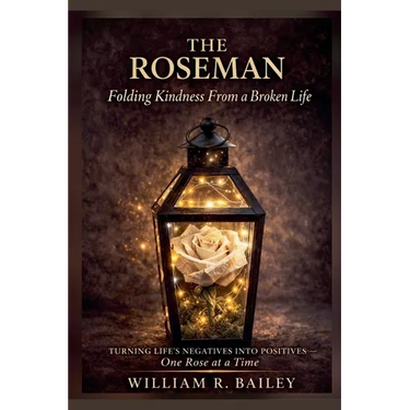 The Roseman: Folding Kindness From A Broken Life