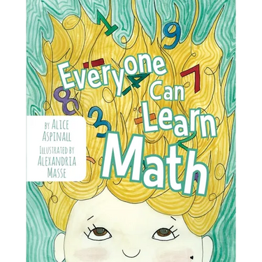 Everyone Can Learn Math