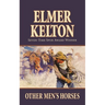 Other Men's Horses