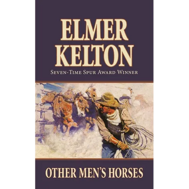 Other Men's Horses