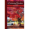 Embracing Goodness: How Life Works