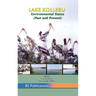 Lake Kolleru: Environmental Status (Past and Present)
