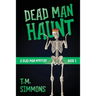 Dead Man Haunt