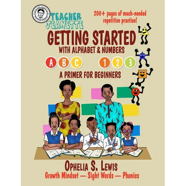 Getting Started with Alphabets & Numbers: A primer for beginners