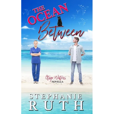 The Ocean Between: A New Zealand neighbours to lovers novella