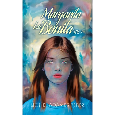 Margarita La Bonita: vol. 1