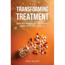 Transforming Treatment: New Pathways to Lifesaving Care with Data and AI