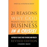 21 Reasons why God wants you to be in business in a crisis: Inspired by Isaac's rise to riches and wealth