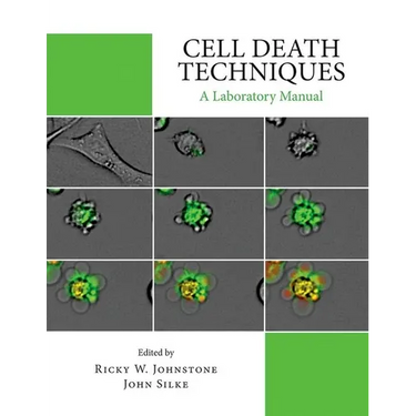 Cell Death Techniques: A Laboratory Manual