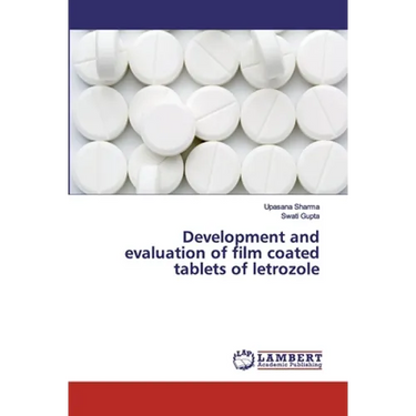 Development and evaluation of film coated tablets of letrozole