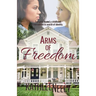 Arms of Freedom