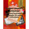 "Sudoku Mastery Unlocked: Advanced Techniques and Strategies for Puzzle Enthusiasts - over 200 expert level puzzles: From beginner to expert a c