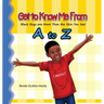 Get to Know Me From A to Z: Black Boys are More Than the Skin You See!