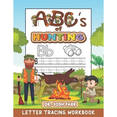 ABC's of Hunting Letter Tracing Workbook