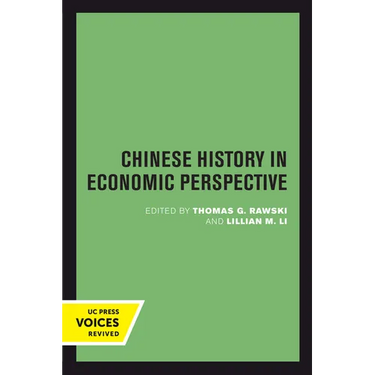 Chinese History in Economic Perspective: Volume 13