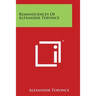 Reminiscences Of Alexander Toponce