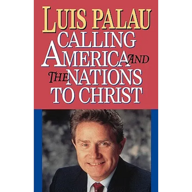 Calling America and the Nations to Christ