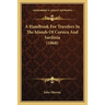 A Handbook For Travelers In The Islands Of Corsica And Sardinia (1868)