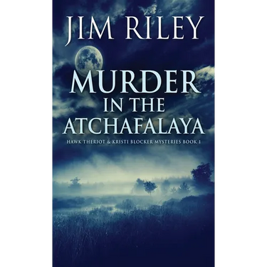 Murder in the Atchafalaya
