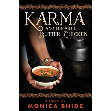 Karma and the Art of Butter Chicken