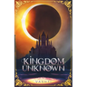 Kingdom Unknown