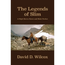 The Legends of Slim: A High Sierra Horse and Mule Packer