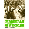 Mammals of Wisconsin Mammals of Wisconsin Mammals of Wisconsin