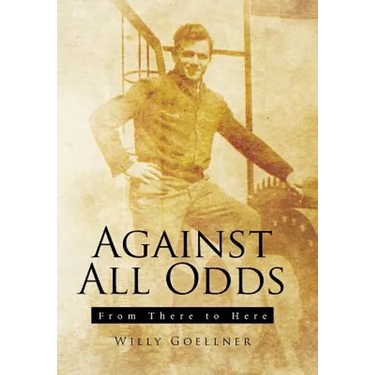 Against All Odds: From There to Here