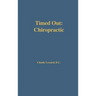 Timed Out Chiropractic