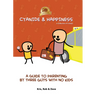 Cyanide & Happiness: A Guide to Parenting by Three Guys with No Kids