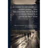 A Guide to Developing, Maintaining, and Succeeding With Your School Resource Officer Program