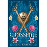 Crossfire: Book I of The Rhidge