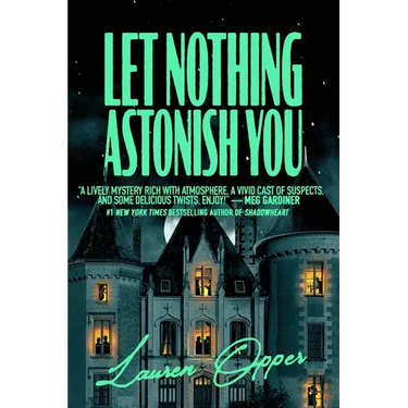 Let Nothing Astonish You