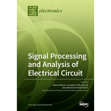 Signal Processing and Analysis of Electrical Circuit