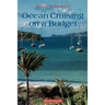 Ocean Cruising on a Budget