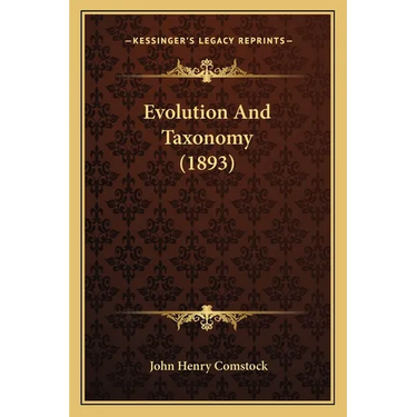 Evolution And Taxonomy (1893)