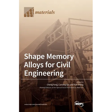 Shape Memory Alloys for Civil Engineering