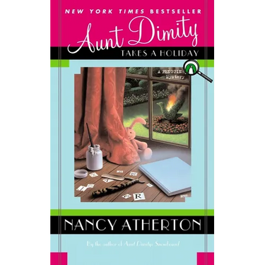 Aunt Dimity Takes a Holiday