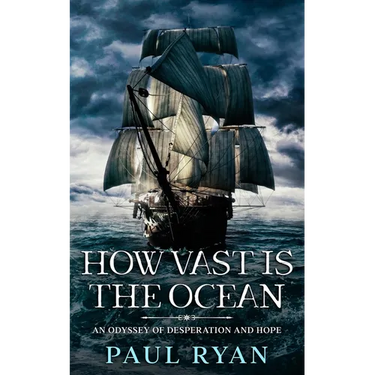How Vast is the Ocean - An Odyssey of Desperation and Hope
