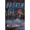 Broken Ice