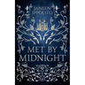 Met By Midnight