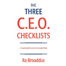 The Three C.E.O. Checklists: A Leadership Process That Actually Works