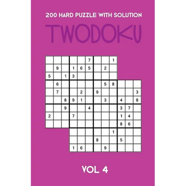 200 Hard Puzzle With Solution Twodoku Vol 4: Two overlapping Sudoku, puzzle booklet, 2 puzzles per page