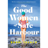 The Good Women of Safe Harbour
