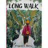 Long Walk: Using Our Senses to Find Our Way