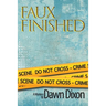 Faux Finished, A Mystery