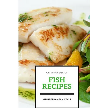 Fish recipes: Mediterranean style