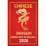 Dragon Chinese Horoscope 2026